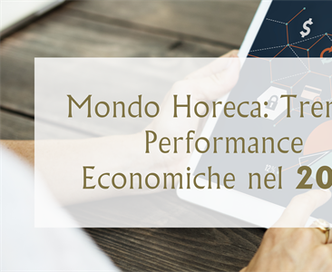 Mondo Horeca: Trend e Performance Economiche nel 2024